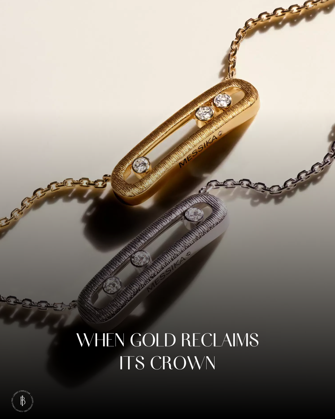 When Gold Reclaims Its Crown